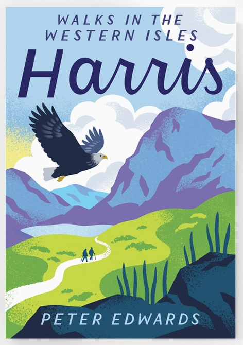 Walks In The Western Isles - Harris