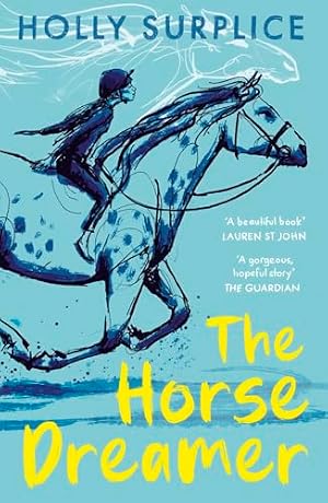 The Horse dreamer - Holly Surplice Paperback