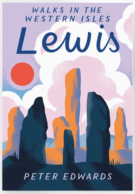 Walks in the Western Isles - Lewis