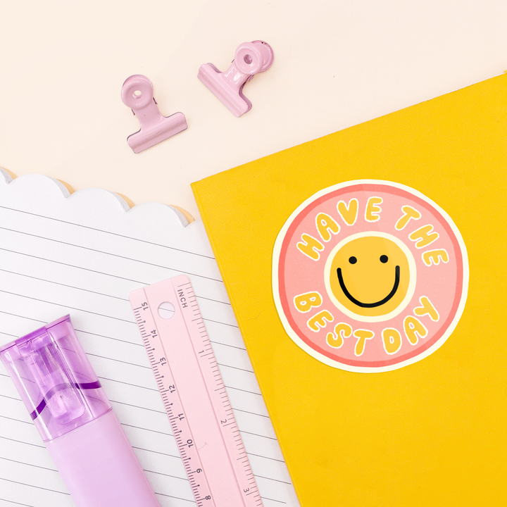 Vinyl Sticker - Have The Best Day