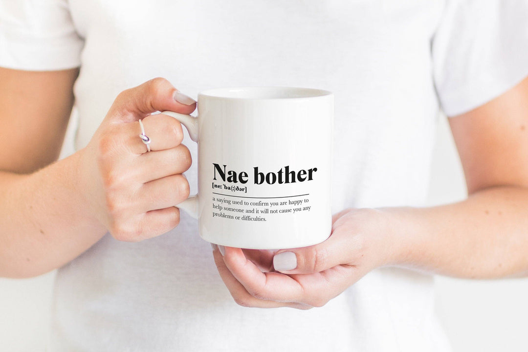 Nae Bother Mug